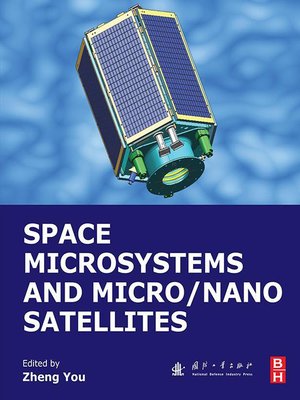 cover image of Space Microsystems and Micro/Nano Satellites